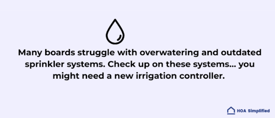 Many boards struggle with overwatering and outdated sprinkler systems